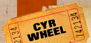 CyrWheelTicket