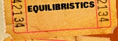 EquilibristicsTicket